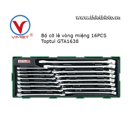Bộ cờ lê vòng miệng16 chi tiết Toptul GTA1638 Bộ cờ lê vòng miệng16 chi tiết Toptul GTA1638