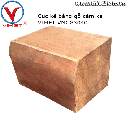 Cục kê bằng gỗ căm xe VMCG3040