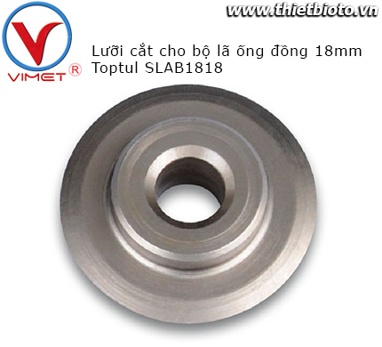 Lưỡi cắt cho bộ lã ống đồng 18mm Toptul SLAB1818