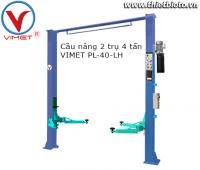 Cầu nâng 2 trụ 4 tấn VIMET PL-40-LH