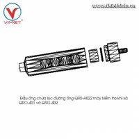 Đầu ống chứa lọc đường ống máy kiểm tra khí xả QRO-401 và QRO-402