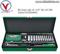 Bộ tuýp vặn ốc 1/4' 66 chi tiết Toptul GCAD6601